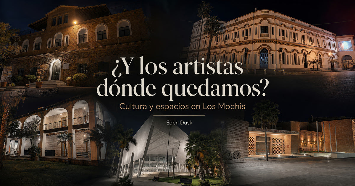 ¿Y los artistas dónde quedamos? Cultura y espacios en Los Mochis